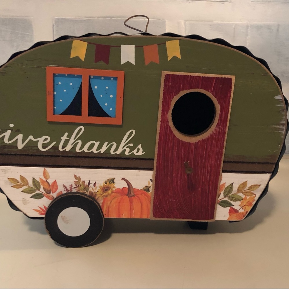 Fall Camper Wood and Metal Bird House Give thanks